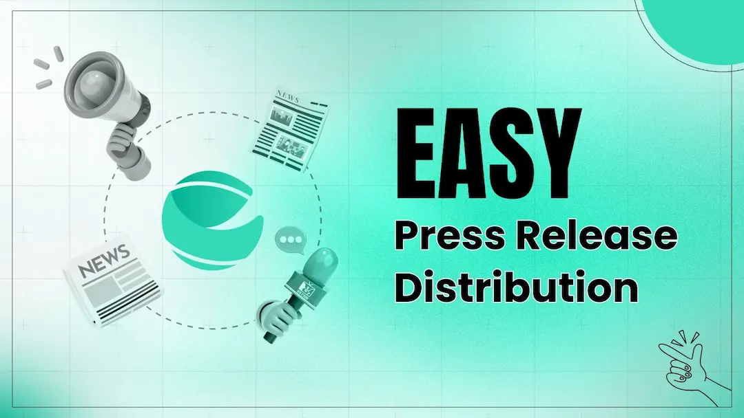 Easy Press Release Distribution Guide illustrating writing press release distribution, providing media coverage with easypr logo.